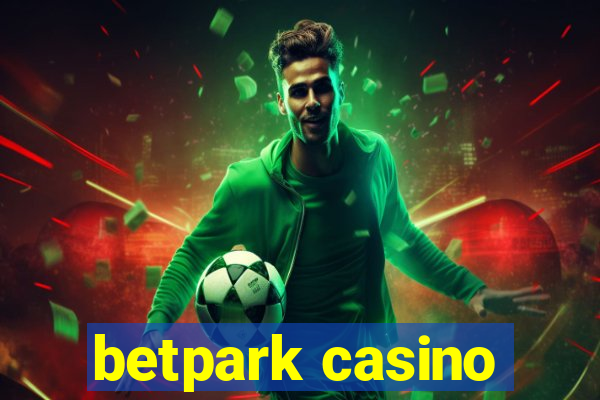 betpark casino